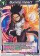 Burning Impact (BT10-142) [Rise of the Unison Warrior 2nd Edition] Fashion